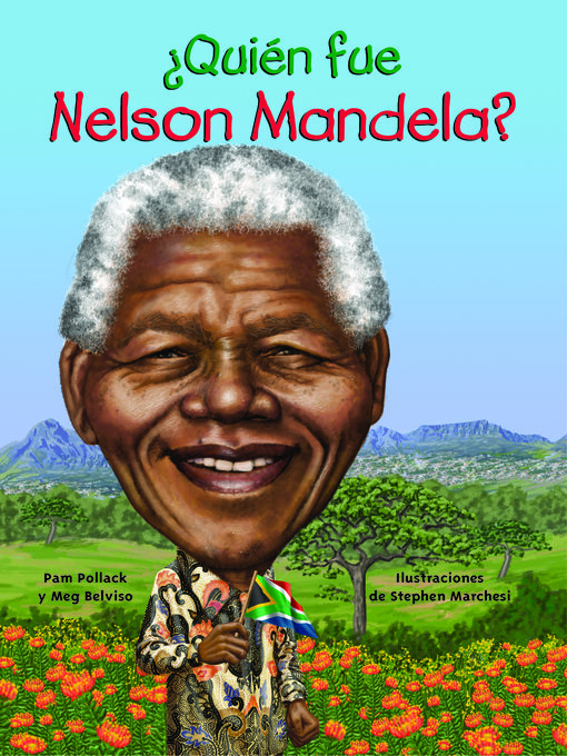 Title details for ¿Quién fue Nelson Mandela? by Pam Pollack - Available